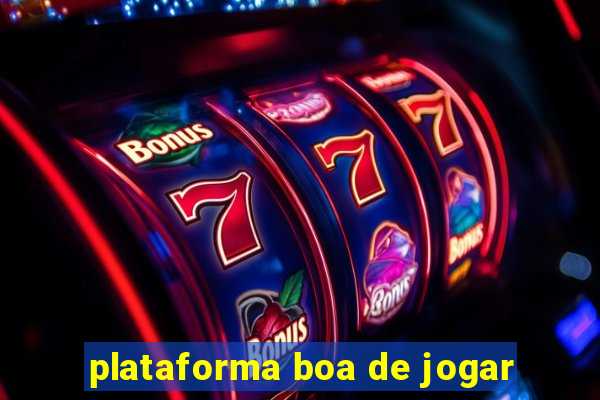 plataforma boa de jogar